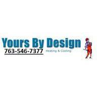 Yours By Design Heating and Cool - Minneapolis, MN 55449 - (763)546-7377 | ShowMeLocal.com