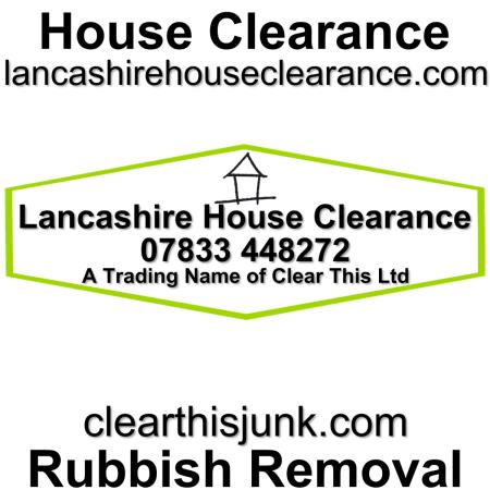 Lancashire House Clearance Chorley 07833 448272