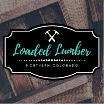 Loaded Lumber Northern Colorado Loveland (970)699-5191