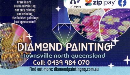 Diamond Painting Nth Qld Kirwan 0439 984 070