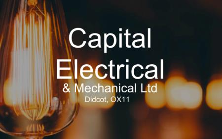 Capital Electrical & Mechanical - Didcot, Oxfordshire OX11 7QH - 07931 957447 | ShowMeLocal.com