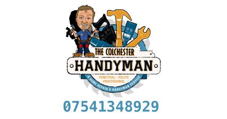 The Colchester Handyman - Colchester, Essex CO2 8WJ - 07541 348929 | ShowMeLocal.com