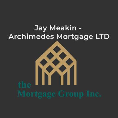 Jay Meakin - Archimedes Mortgage LTD Calgary (403)861-7399
