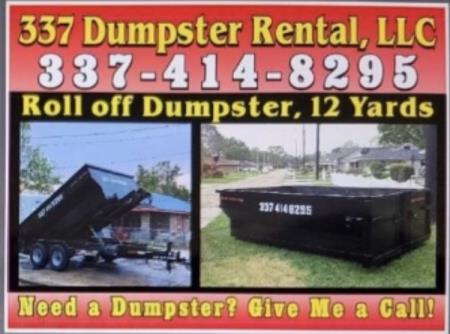 337 Dumpster Rental LLC - Lafayette, LA 70507 - (337)414-8295 | ShowMeLocal.com