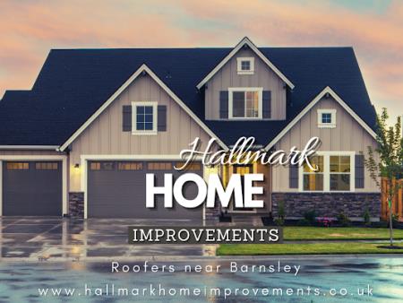Hallmark Home Improvements - Barnsley, South Yorkshire S70 2EG - 01226 697644 | ShowMeLocal.com