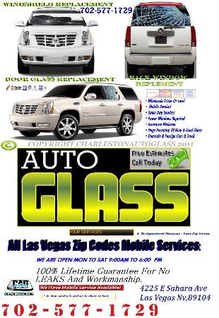 Auto glass services and power window repairs Charleston Auto Glass Power Windows Repairs Las Vegas (702)577-1729