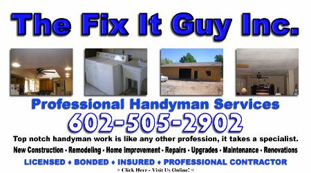 The Fix It Guy - Glendale, AZ 85308 - (602)505-2902 | ShowMeLocal.com