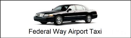 Federal Way Airport Taxi Federal Way (253)236-0314