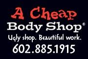 A Cheap Body Shop Scottsdale (602)885-1915