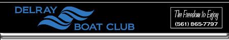 Delray Boat Club - Delray Beach, FL 33483 - (561)865-7797 | ShowMeLocal.com