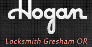Hogan Locksmith - Gresham, OR 97030 - (503)974-1799 | ShowMeLocal.com