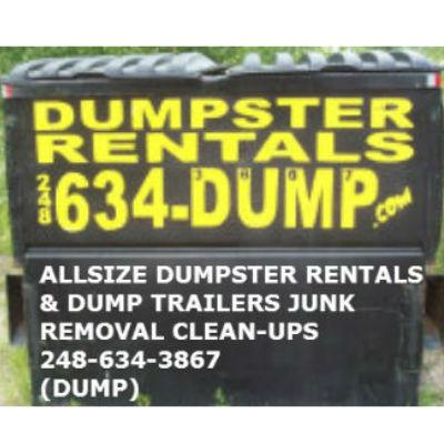 All Size Dumpster Rental Demos Junk Clean Ups 248-634-DUMP ( 3867) - Flint, MI 48507 - (810)964-3867 | ShowMeLocal.com