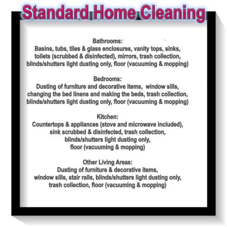 standard cleaning service designed for regular home cleaning and maintenance weekly / every two weeks/ monthly / on-call Pleasant Home Cleaning & Window Washing Service San Clemente (949)592-6253