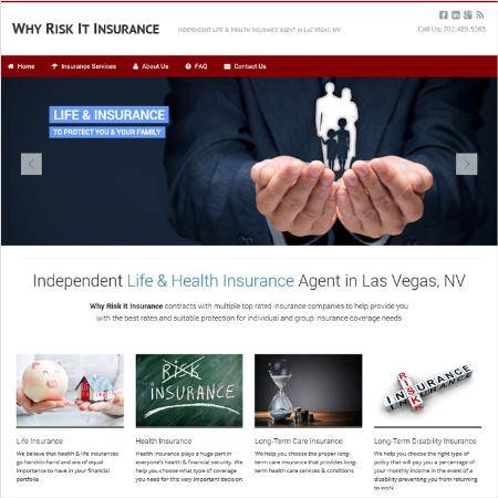 Why Risk It Insurance wesite homepage - Website created by Snelling Web Development Snelling Web Development Las Vegas (702)341-5358