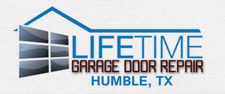 Lifetime Garage Door Repair Humble TX - Humble, TX 77338 - (832)412-4850 | ShowMeLocal.com