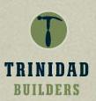 Trinidad Builders - Cotati, CA 94931 - (415)302-1500 | ShowMeLocal.com
