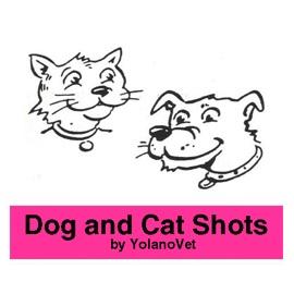 Dog and Cat Shots by YolanoVet Sacramento (916)448-3668