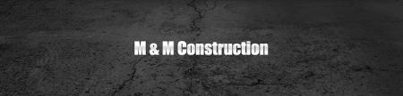 M&M Construction - Graham, NC 27253 - (888)339-6886 | ShowMeLocal.com