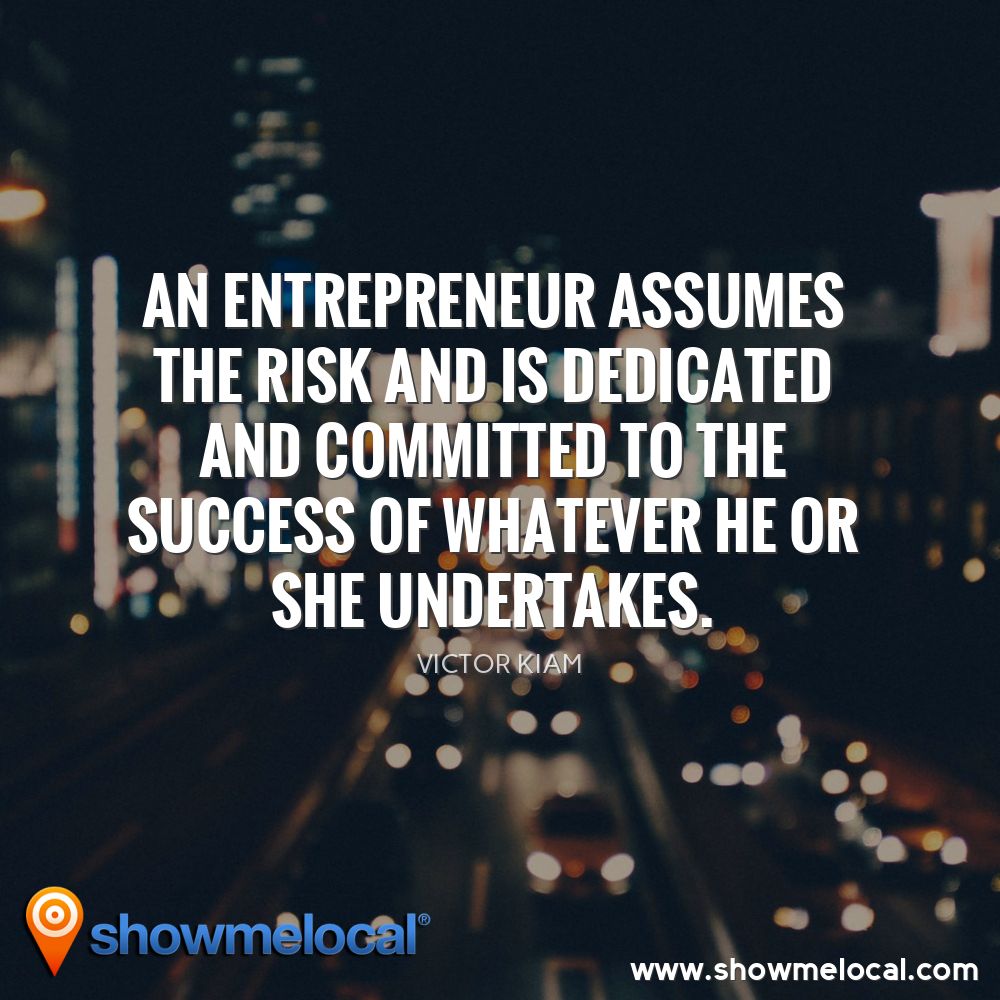 An entrepreneur assumes the risk and is dedicated and committed to the success of whatever he or she undertakes. ~ Victor Kiam